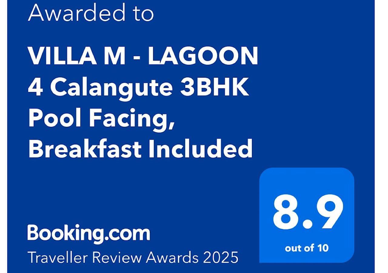 Villa M - Lagoon 4 Calangute 3Bhk Pool Facing, Breakfast Included Old Goa Εξωτερικό φωτογραφία